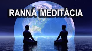 Sila mysle  Nastav sa na úspech - Ranná meditácia