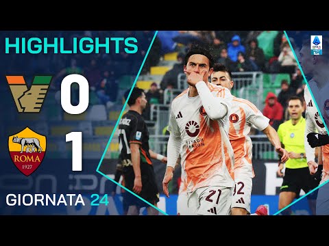 VENEZIA-ROMA 0-1 | HIGHLIGHTS | 24ª GIORNATA | SERIE A ENILIVE 2024/25