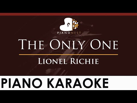 Lionel Richie – The Only One – HIGHER Key (Piano Karaoke Instrumental)