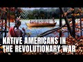 Native American History During the Revolutionary War