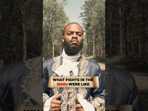 WHAT FIGHTS IN THE 1800s WERE LIKE