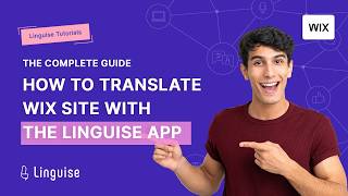 Linguise Wix Translation App: Step-by-Step Multilingual Tutorial