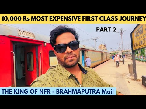 36Hours in Brahmaputra Mail Express FIRST CLASS Coupe with Shower Onboard | IRCTC FOOD REVIEW Ep2