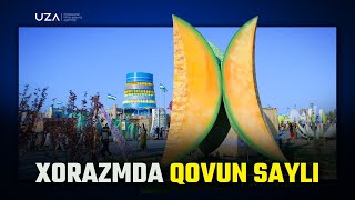 Xorazmda “Qovun sayli” festivali o`tkazildi