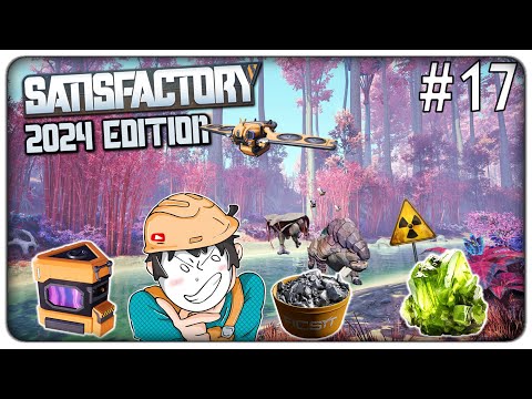 SBLOCCHIAMO LA NUOVA FASE CON BAUXITE, ALLUMINIO, URANIO E DRONI VOLANTI | Satisfactory 2024 - ep.17