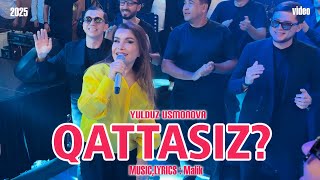 Yulduz Usmonova - Qattasiz? (official video) #2025  #new