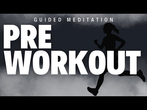 Pre Workout Meditation For Exercising and Motivation