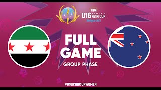 Group Phase | Syria v New Zealand | Full Basketball Game | FIBA U16 Women's Asia Cup 2025 - Div. A