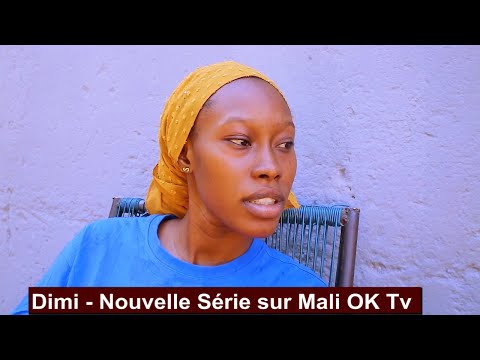 Dimi ( Annonce nouvelle Série Malienne)