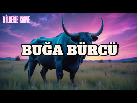 BUĞA BÜRCÜ. Həftəlik proqnoz (16-22 İYUN). Səbir sənin silahındır, böyük bir dəyişiklik qapıdadır.