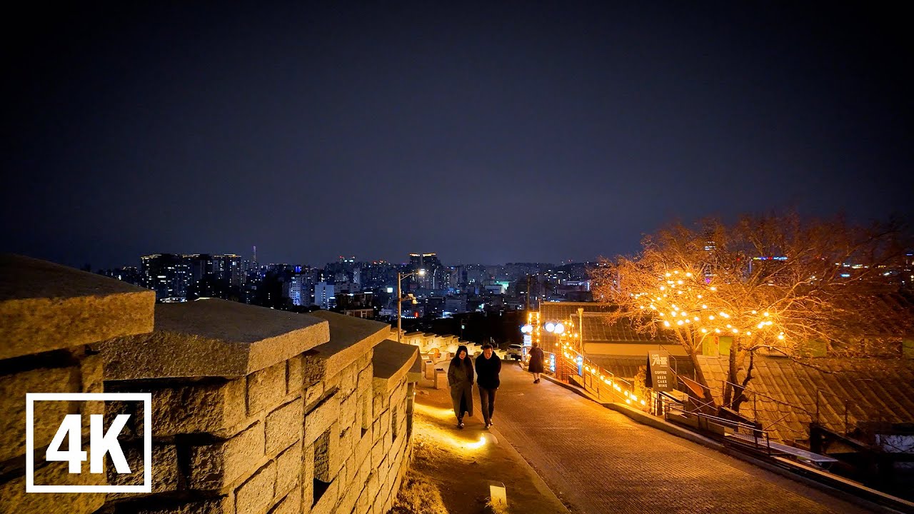 “Enjoy a night walk in Naksan Park with a great view of Seoul and Seoul City Wall” l 4K HDR