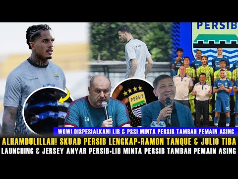 🔵LAUNCHING & JERSEY ANYAR PERSIB🔥LENGKAP!RAMON TANQUE & JULIO TIBA😱PERSIB TAMBAH PEMAIN ASING