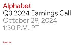Alphabet 2024 Q3 Earnings Call