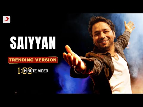 Saiyyan - Kailash Kher | Trending Version | 1 Min Music Video | Kailasa | Paresh | Naresh