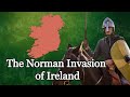 The Norman Invasion of Ireland