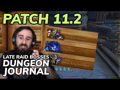 Patch 11.2 Dungeon Journal: The Late Raid Bosses (5, 6, and 7)