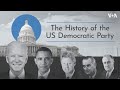Democratic Party History and Policies