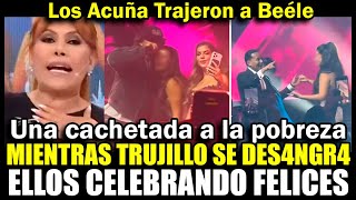 Magaly Medina destruy3 a Los Acuña por su fiesta millonaria con Beéle mientras trujillo se des4ngr4