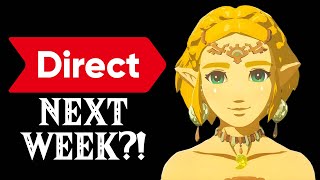 Nintendo Direct Next Week?!