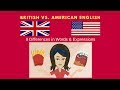 Understanding British and American English Differences