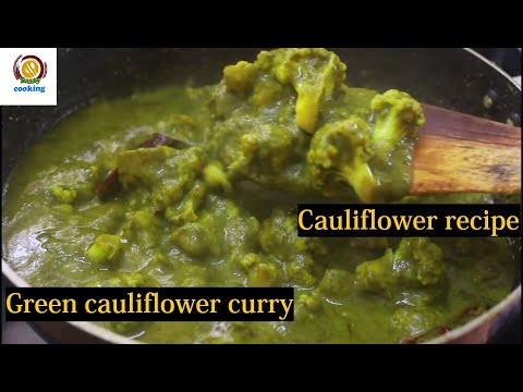 Green cauliflower curry/cauliflower green curry/cauliflower recipes/spinach recipes