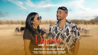 SOUFIANE SABIRI- DÈPASSÉ - ( Official Music Vidéo) 2022