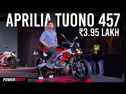 2025 Aprilia Tuono 457 Launched At Rs. 3.95 lakh | The Naked RS457? | PowerDrift QuickEase