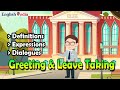 Understanding Greetings and Leave Takings