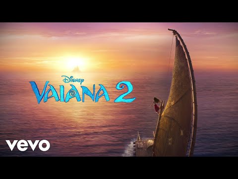 Na drodze tej (Te Fenua te Malie) (z filmu "Vaiana 2"/Audio Only)