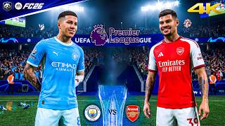 FC 26 - Man City vs. Arsenal - Premier League 26/27 Full Match | PC™ [4K60]