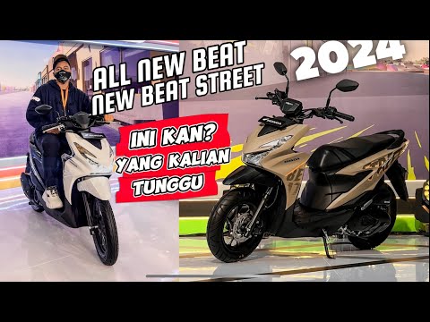 INI DIA HONDA ALL NEW BEAT DAN BEAT STREET 2024