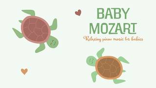 Piano songs for Babies 🌸 Calming Classical Music for Little Ones 🌸 Piano Lullabies