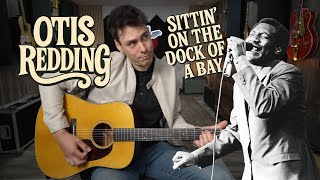 Comment jouer "SITTIN' ON THE DOCK OF A BAY" par OTIS REDDING à la guitare !