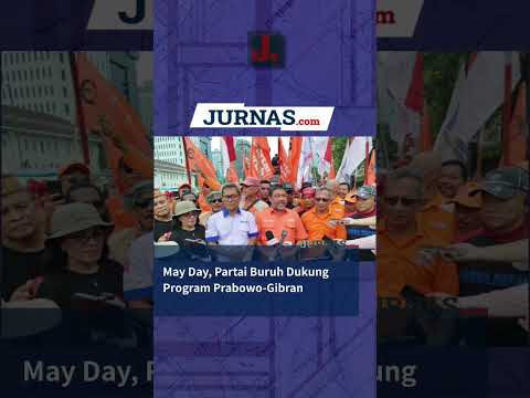 May Day, Partai Buruh Dukung Program Prabowo-Gibran