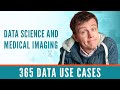 Exploring Data Science Applications in Medical Imaging