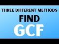 Greatest Common Factor Methods