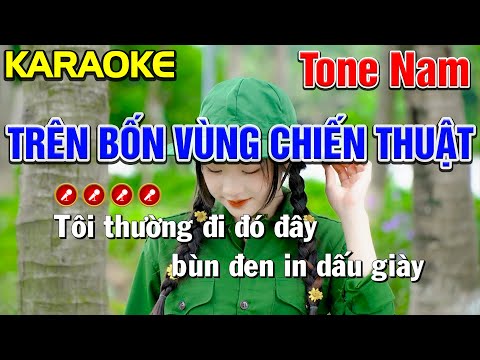 ✔ TRÊN BỐN VÙNG CHIẾN THUẬT Karaoke Tone Nam I Bến Tình Karaoke