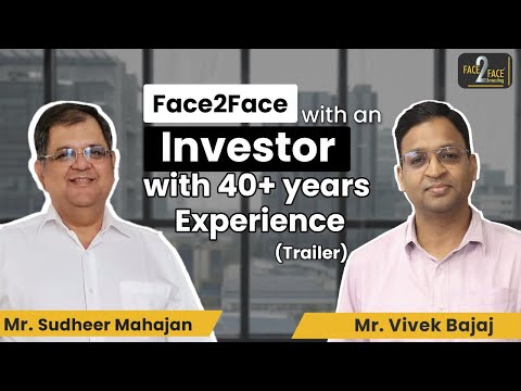 Trading to Bankruptcy to Successful Investing ! #Face2Face (Trailer) | Sudheer Mahajan | Vivek Bajaj