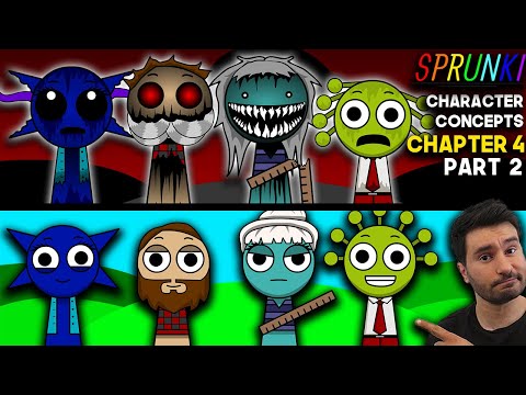 What Needs To Be In Sprunki Incredibox | Chapter 4 Part 2 | Sprunki OC | Character Concept