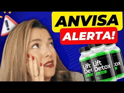 Lift Detox Black Funciona? Lift Detox Black Emagrece Mesmo? Lift Detox Black Caps Site Oficial?