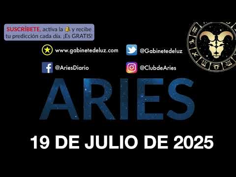 Horóscopo Diario - Aries - 19 de Julio de 2025.