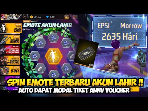 SPIN EMOTE AKUN LAHIR FREE FIRE! DAPAT CUMA PAKAI ANNIV VOUCHER EVENT FF TERBARU