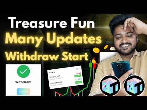 Treasure Fun Good News 😱 Biggest Updates 🔥 Withdrawal Start Updates | Treasure nft fun new updates