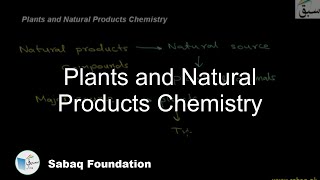 Plants and Natural Products Chemistry