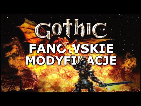 Gothic Modyfikacje I TO MUSISZ WIEDZIEĆ 👊