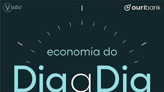 Economia do dia a dia Ouribank: 07/07/26