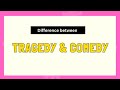 Tragedy and Comedy Concepts