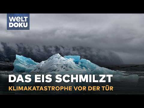 GLETSCHERSCHMELZE & Permafrost-Kollaps: Die nahende globale Katastrophe! Macht der Natur S1E04 Doku