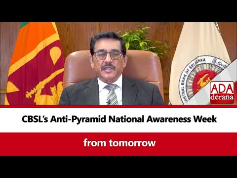 CBSL’s Anti-Pyramid National Awareness Week from tomorrow (English)