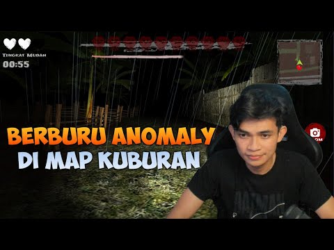 MENCARI ANOMALY DONTOL !! HANTU TUNG TUNG SAHUR